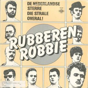 Rubberen Robbie - De Nederlandse Sterre Die Strale Overal 29282 Vinyl Singles Vinyl Goed / Hoes Goed