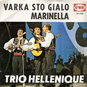 Trio Hellenique - Varka Sto Gialo 43089 Vinyl Singles Vinyl Goed / Hoes Goed