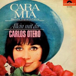 Carlos Otero - Cara Mia 09585 Vinyl Singles Vinyl Goed / Hoes Goed