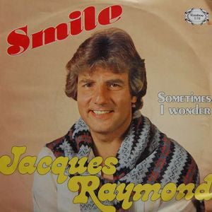Jacques Raymond - Smile 33112 Vinyl Singles Vinyl Goed / Hoes Goed