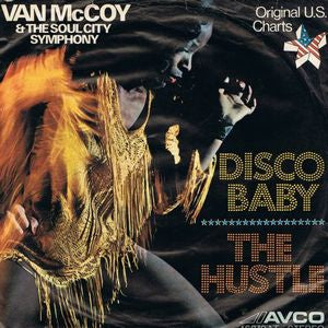 Van McCoy & The Soul City Symphony - Disco Baby 09748 Vinyl Singles Vinyl Goed / Hoes Goed