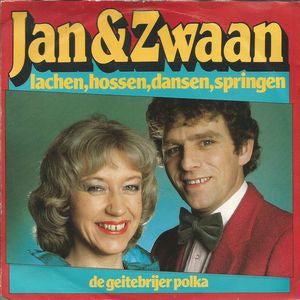 Jan & Zwaan - Lachen, Hossen, Dansen, Springen 10080 Vinyl Singles Vinyl Goed / Hoes Goed