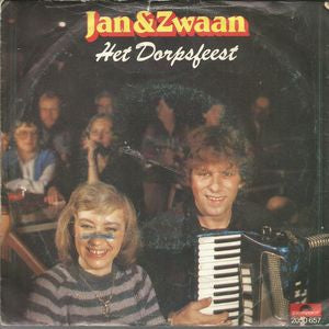 Jan & Zwaan - Het Dorpsfeest 43436 Vinyl Singles Vinyl Goed / Hoes Goed