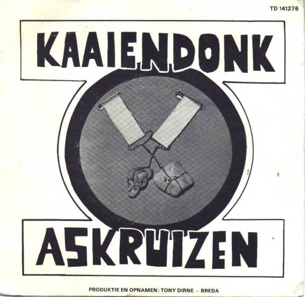 Kaaiendonks Kepelleke d'Askruizen - Kaaiendonk 28773 Vinyl Singles Vinyl Goed / Hoes Goed