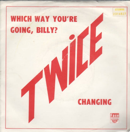 Twice - Which Way You're Going, Billy 10547 Vinyl Singles Vinyl Goed / Hoes Goed