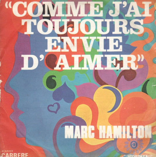 Marc Hamilton - Comme J'Ai Toujours Envie D'Aimer Vinyl Singles Vinyl Goed / Hoes Goed