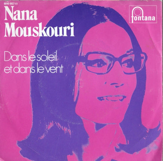 Nana Mouskouri - Dans Le Soleil Et Dans Le Vent 17233 Vinyl Singles Vinyl Goed / Hoes Goed