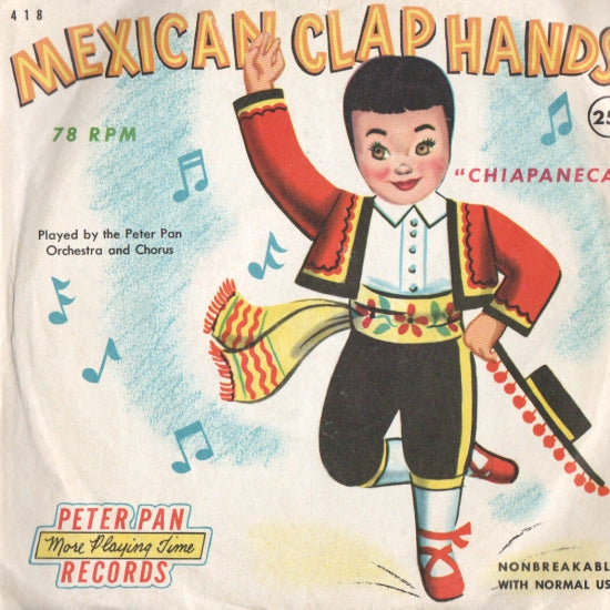 Peter Pan Orchestra And Chorus - Mexican Clap Hands (78RPM) 10842 Vinyl Singles Vinyl Goed / Hoes Goed