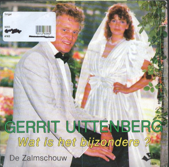 Gerrit Uittenberg – Wat Is Het Bijzondere Vinyl Singles Vinyl Zeer Goed / Hoesje Goed "VINYLSINGLES.NL"