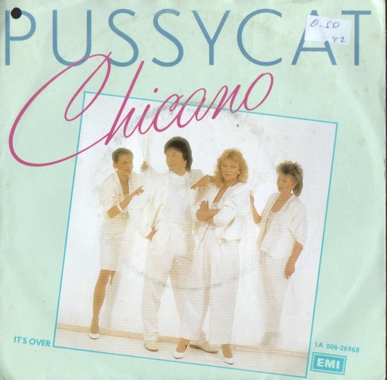Pussycat - Chicano 10905 Vinyl Singles Vinyl Goed / Hoes Goed