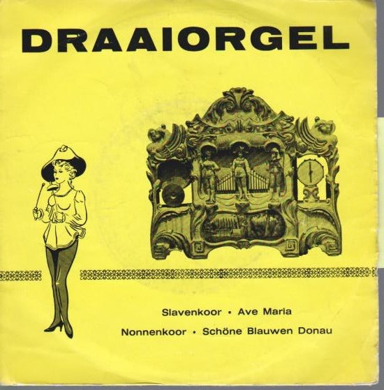 Draaiorgel - Slavenkoor Vinyl Singles EP Vinyl Zeer Goed / Hoesje Goed "VINYLSINGLES.NL"