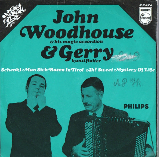 John Woodhouse & Gerry - Schenkt Man Sich Rosen In Tirol 40836 Vinyl Singles Vinyl Goed / Hoes Goed