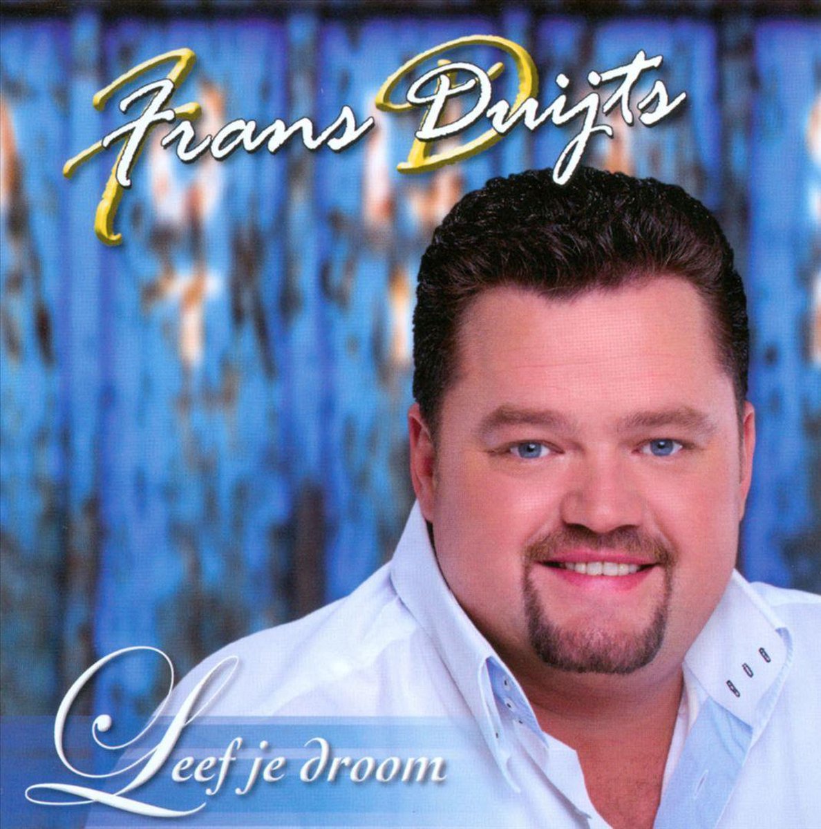 Frans Duijts - Leef Je Droom (CD) Compact Disc Vinyl Goed / Hoes Goed