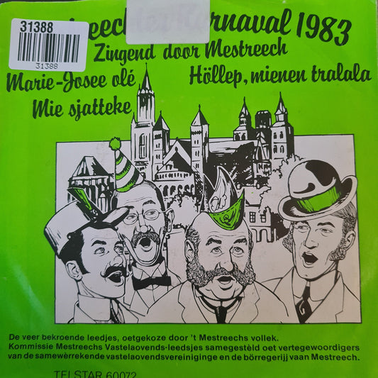 Mestreechter Vastelaovendleedje - Mestreechter Karnaval 1983 31388 Vinyl Singles EP Vinyl Goed / Hoes Goed