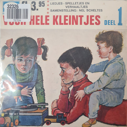 Various - Voor De Hele Kleintjes Deel 1 32326 Vinyl Singles Vinyl Goed / Hoes Goed