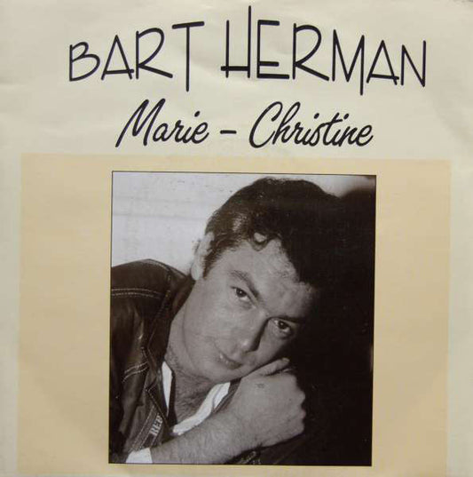 Bart Herman - Marie-Christine 12327 Vinyl Singles Vinyl Goed / Hoes Sticker
