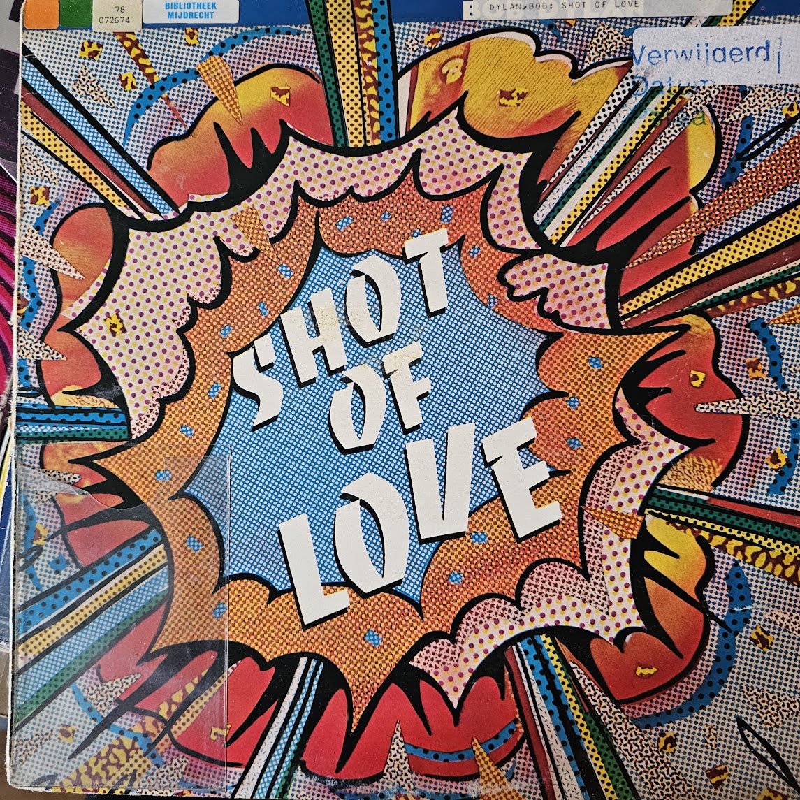Bob Dylan - Shot Of Love (LP) (B-Keus) Vinyl LP Media VG+ / Sleeve Zie Foto "VINYLSINGLES.NL"