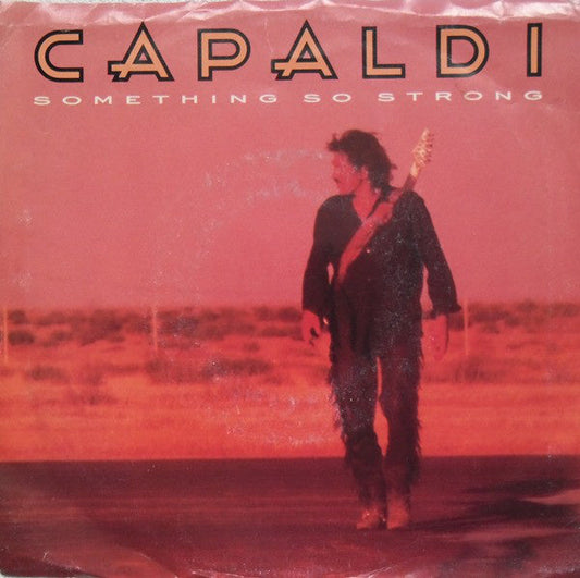 Capaldi - Something So Strong 12756 Vinyl Singles Vinyl Goed / Hoes Goed