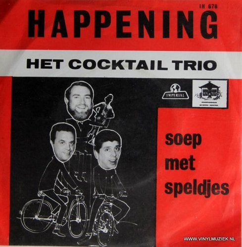 Cocktail Trio - Happening 23331 Vinyl Singles Vinyl Goed / Hoes Goed