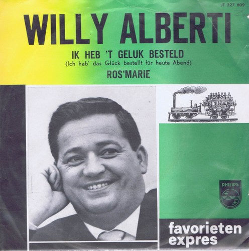 Willy Alberti - Ik Heb 't Geluk Besteld 36346 Vinyl Singles Vinyl Goed / Hoes Goed