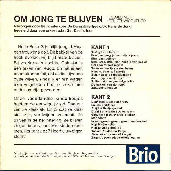 Damrakkertjes - Om Jong Te Blijven 40069 Vinyl Singles Vinyl Goed / Hoes Goed