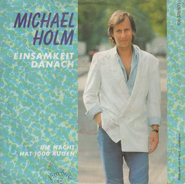 Michael Holm - Einsamkeit Danach 21530