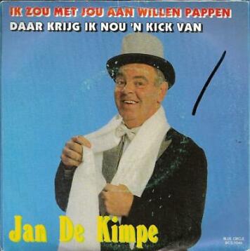 Jan De Kimpe - Ik Zou Met Jou Aan Willen Passen 12982 Vinyl Singles Vinyl Goed / Hoes Goed