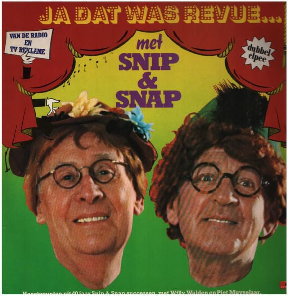 Snip & Snap - Ja Dat Was Revue... Hoogtepunten Uit 40 Jaar Snip & Snap Revues (LP) 42418 Vinyl LP Vinyl Goed / Hoes Goed