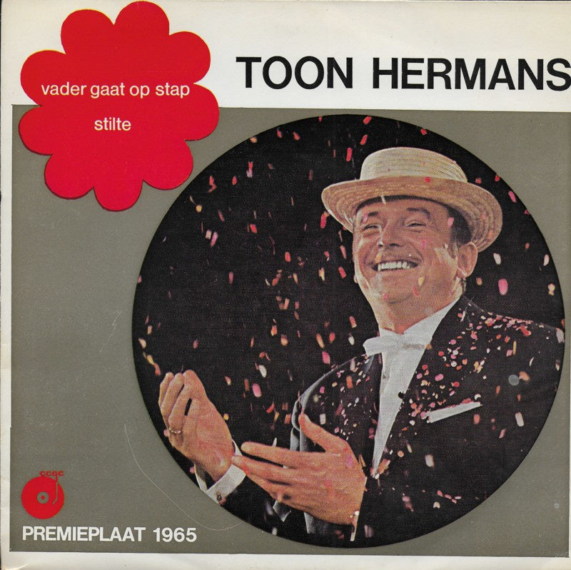 Toon Hermans - Vader Gaat Op Stap 43370 Vinyl Singles Vinyl Goed / Hoes Goed