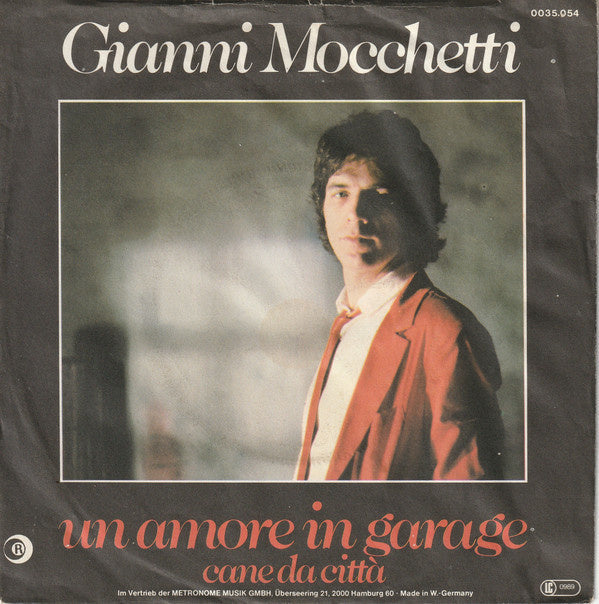 Gianni Mocchetti - Un Aamore In Garage Vinyl Singles Vinyl Zeer Goed / Hoesje Goed "VINYLSINGLES.NL"