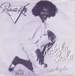 Roberta Kelly - Kabaka Shaka 22799 Vinyl Singles Vinyl Goed / Hoes Goed