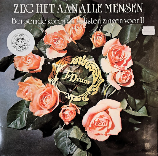 Beroemde Koren - Zeg Het Aan Alle Mensen (LP) 50749 Vinyl LP Dubbel Vinyl Goed / Hoes Goed