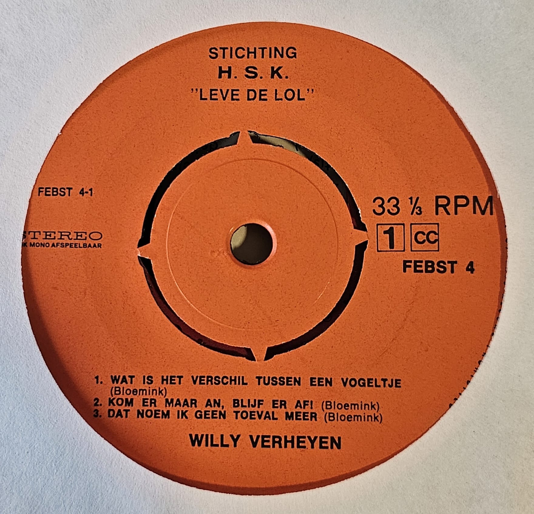 Willy Verheyen - Leve De Lol 39143 Vinyl Singles Vinyl Goed / Hoes Generic