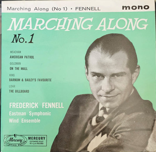 Frederick Fennell Conducting - Marching Along (No. 1) 41855 Vinyl Singles EP Vinyl Goed / Hoes Goed