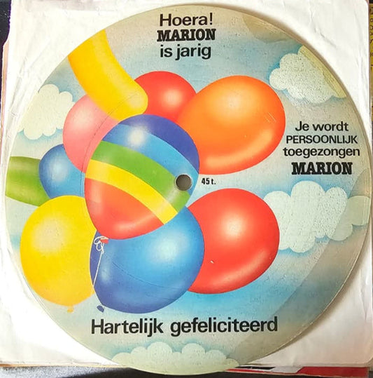 Hoera! MARION is jarig (Je wordt persoonlijk toegezongen)