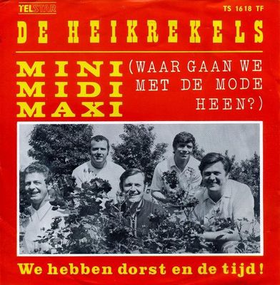 Heikrekels - Mini Midi Maxi (Waar Gaan We Met De Mode Heen?) Vinyl Singles Media VG+ / Sleeve Tekst "VINYLSINGLES.NL"