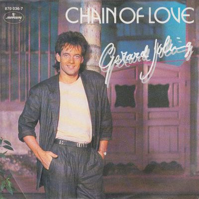 Gerard Joling - Chain Of Love Vinyl Singles Vinyl Zeer Goed / Hoesje Goed "VINYLSINGLES.NL"