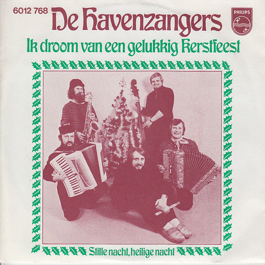 Havenzangers - Ik Droom Van Een Gelukkig Kerstfeest 41260 Vinyl Singles Vinyl Goed / Hoes Goed