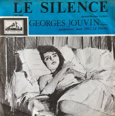 Georges Jouvin - Le Silence - Quand Revient La Nuit Vinyl Singles Vinyl Zeer Goed / Hoesje Goed "VINYLSINGLES.NL"