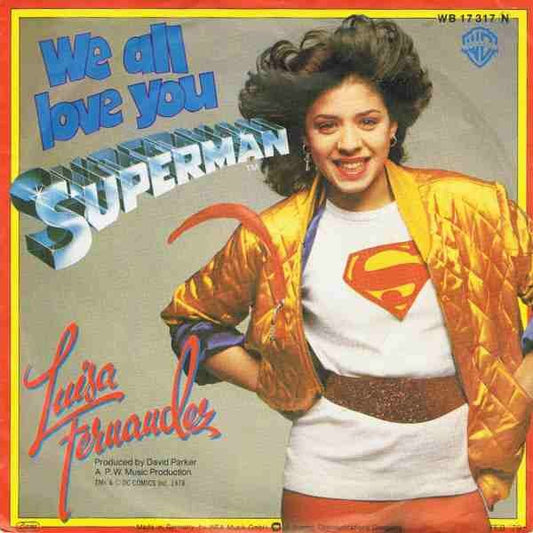 Luisa Fernandez - We All Love You Superman 08928 Vinyl Singles Vinyl Goed / Hoes Goed