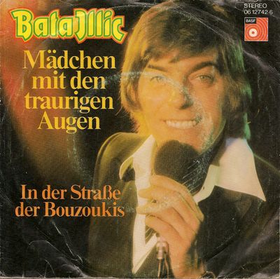 Bata Illic - Mädchen Mit Den Traurigen Augen Vinyl Singles Vinyl Zeer Goed / Hoesje Goed "VINYLSINGLES.NL"