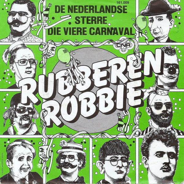 Rubberen Robbie - De Nederlandse Sterre Die Viere Carnaval 29283