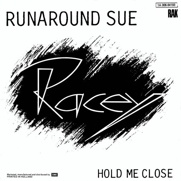 Racey - Runaround Sue 39045 Vinyl Singles Vinyl Goed / Hoes Goed