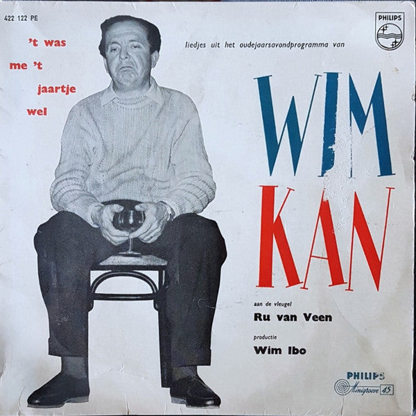 Wim Kan - 't Was Me 't Jaartje Wel (Liedjes Uit Het Oudejaarsprogramma Van Wim Kan) 42319 Vinyl Singles EP Vinyl Goed / Hoes Goed
