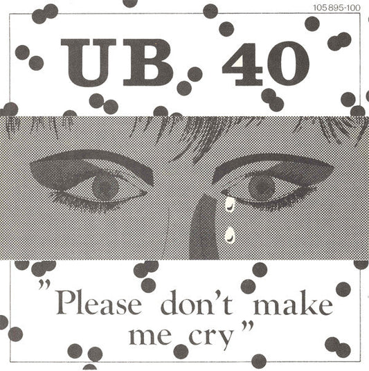 UB 40 - Please Don't Make Me Cry 43497 Vinyl Singles Vinyl Goed / Hoes Goed