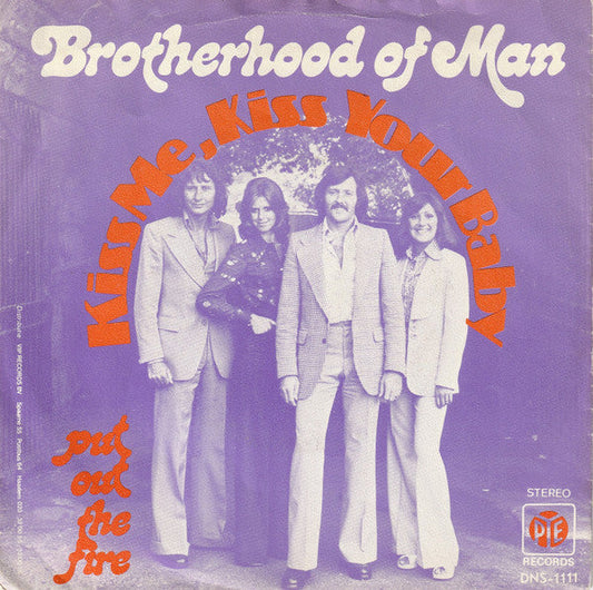 Brotherhood Of Man - Kiss Me, Kiss Your Baby 40681 Vinyl Singles Vinyl Goed / Hoes Goed
