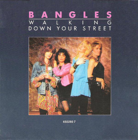 Bangles - Walking Down Your Street 19697 (B) Vinyl Singles Vinyl Goed / Hoes Redelijk