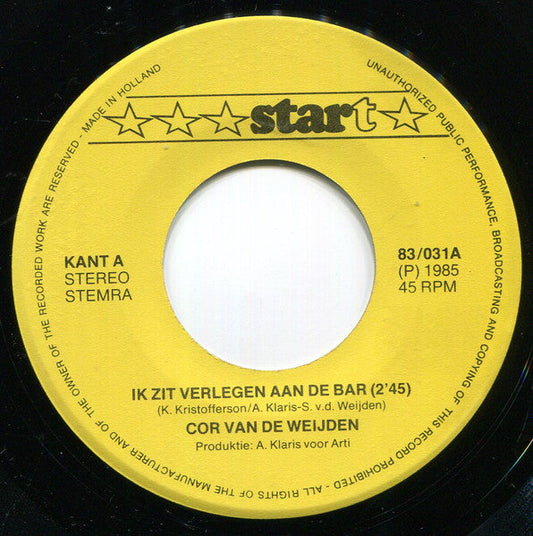 Cor van de Weijden - Ik Zit Verlegen Aan De Bar 04306 Vinyl Singles Vinyl Goed / Hoes Goed