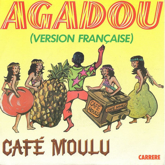 Café Moulu - Agadou (Version Française) 36100 Vinyl Singles Vinyl Goed / Hoes Goed