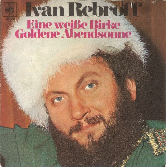 Ivan Rebroff - Eine Weiße Birke 40790 Vinyl Singles Vinyl Goed / Hoes Goed
